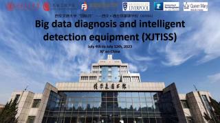 Big data diagnosis and intelligent detection equipment (XJTISS） 大数据诊断与智能检测设备（XJTISS）